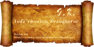 Ivánkovics Krisztofer névjegykártya